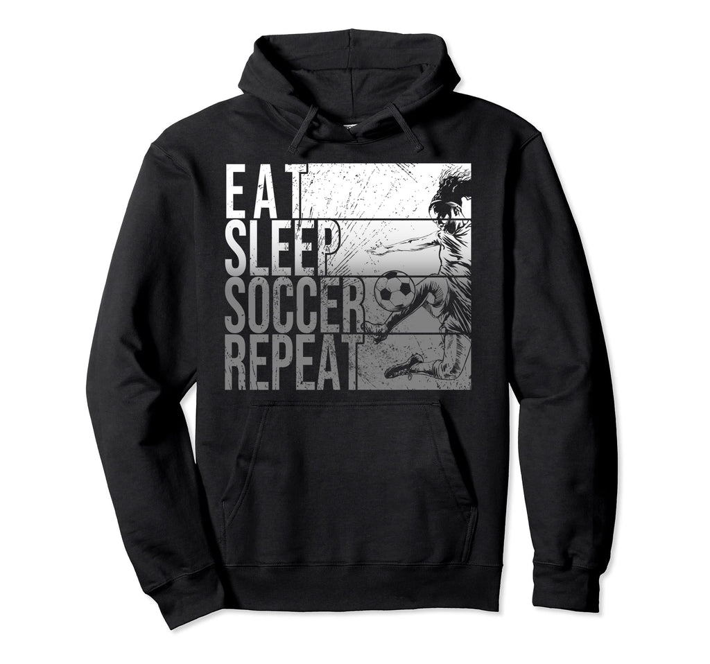 Eat Sleep Soccer Repeat Funny Footballer Hoodie - Unique Graphic Unisex