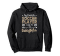 My Favorite Soccer Player Calls Me Hoodie - Fun Novelty Design for Adults