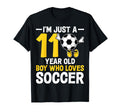 Im Just 11 Year Old Who Loves Soccer T-Shirt - Unique Graphic Men Women