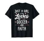 Just Who Loves Soccer And Faith Gift T-Shirt - Graphic Print Unisex
