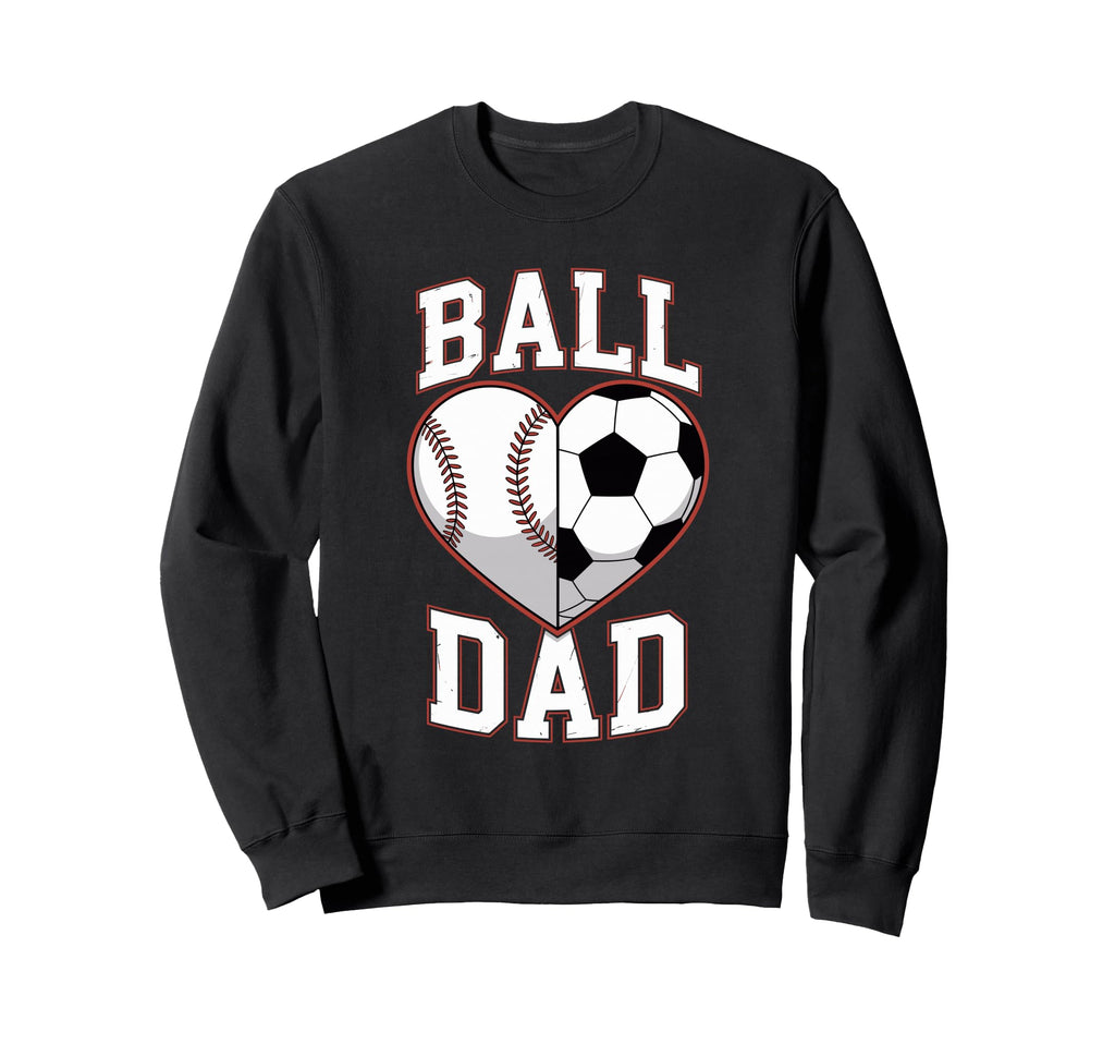Ball Dad Heart Baseball And Sweatshirt - Streetwear Style for Adults