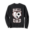 Ball Dad Heart Baseball And Sweatshirt - Streetwear Style for Adults