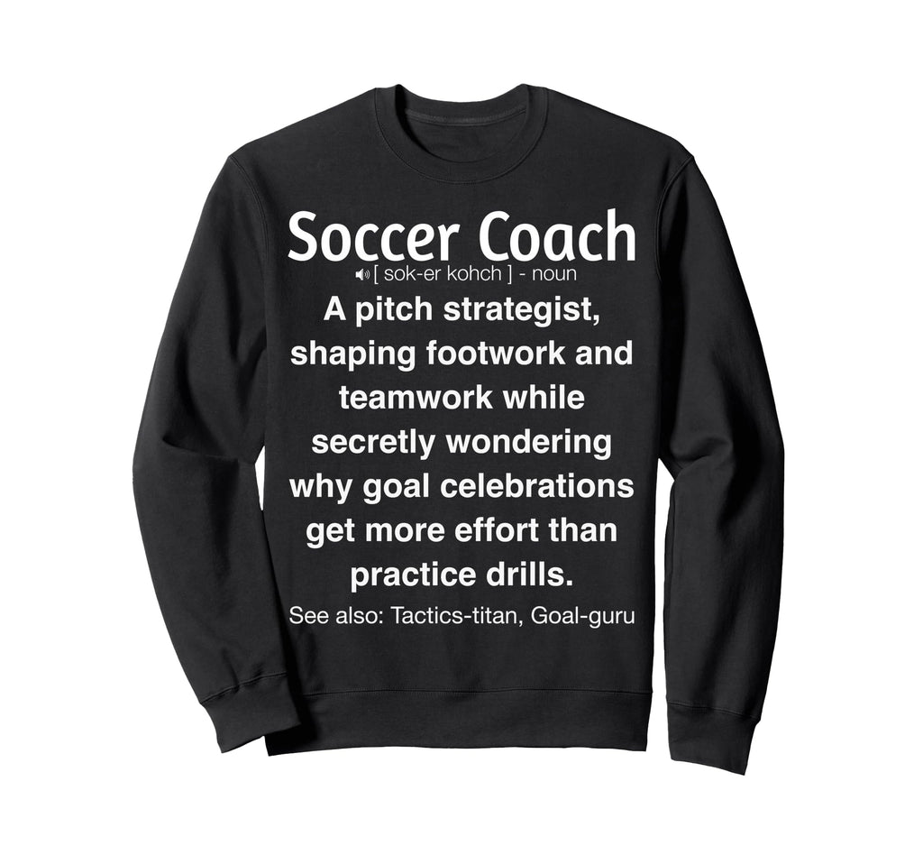 Soccer Coach Funny Gifts T-Shirt - Unique Graphic Men Women