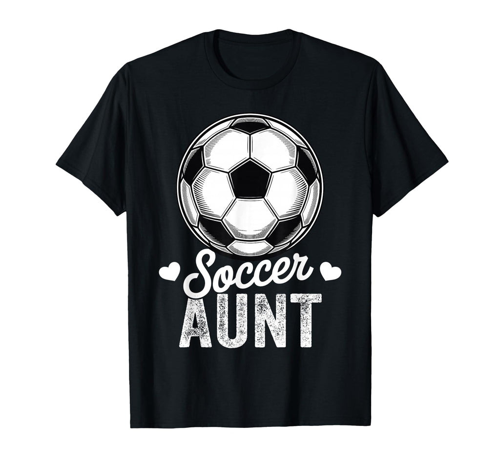 Funny Soccer Aunt Mothers Day T-Shirt - Graphic Print Unisex