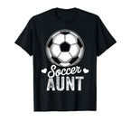 Funny Soccer Aunt Mothers Day T-Shirt - Graphic Print Unisex