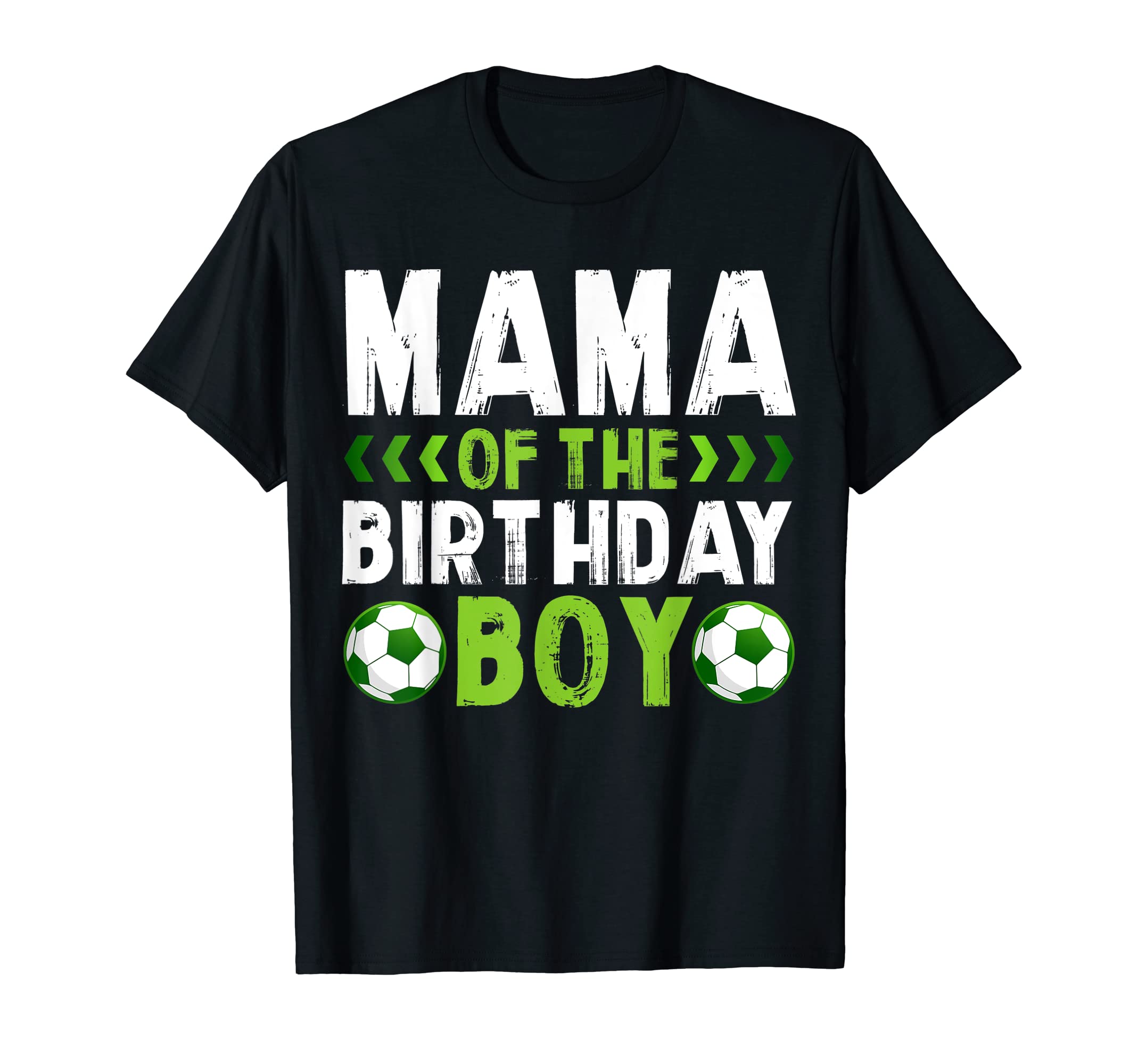 Mama Birthday Soccer Player T-Shirt - Fun Novelty Design Men Women