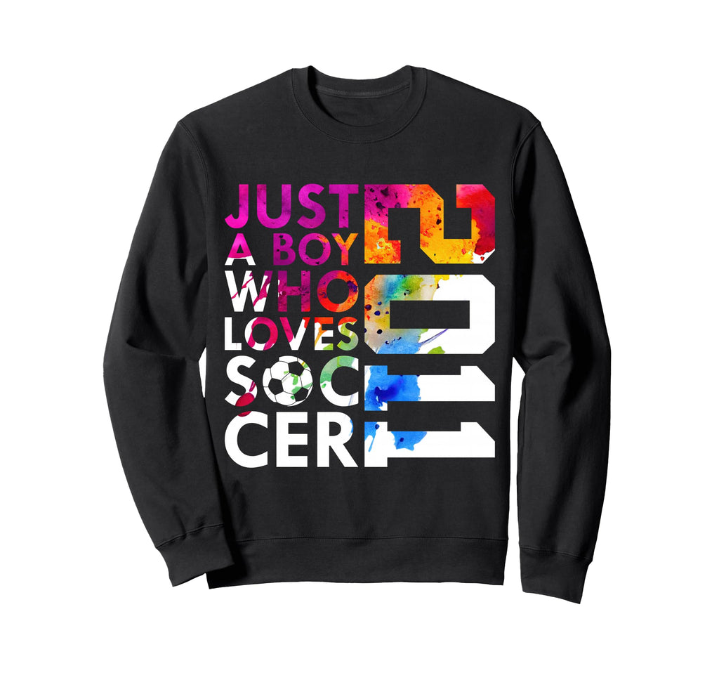 2011 Just Who Loves Soccer 15Th Sweatshirt - Casual Everyday Wear Unisex
