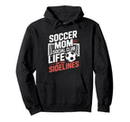 Soccer Mom Social Club Life Goalkeeper Hoodie - Custom Art Print Men Women