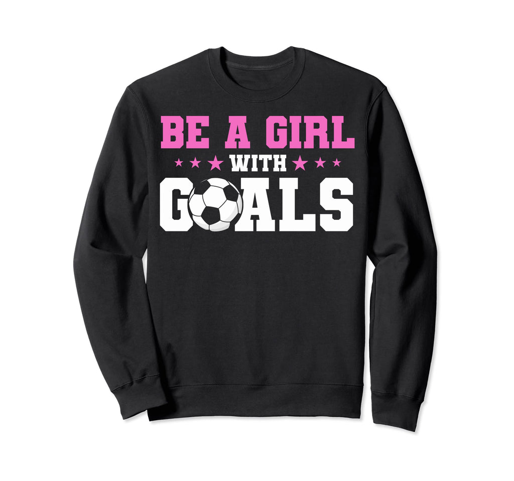 Soccer Fans Soccer Moms Be Goals Sweatshirt - Graphic Print for Adults