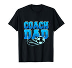 Football Coach Dad Soccer Goalie T-Shirt - Unique Graphic Unisex