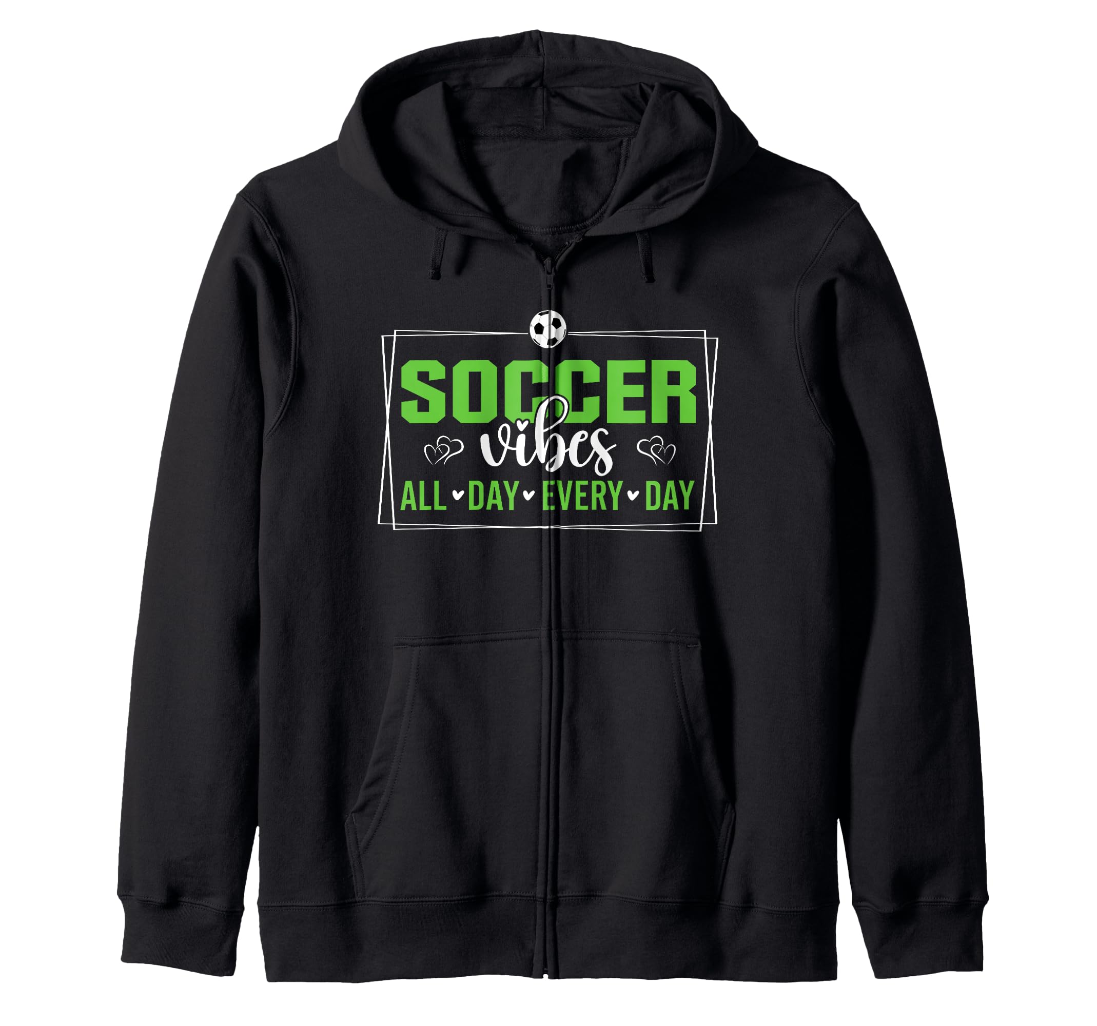 Soccer Vibes All Day Every Day Love Play T-Shirt - Graphic Print Men Women