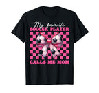 My Favorite Soccer Player Calls Me T-Shirt - Minimalist Print for Adults