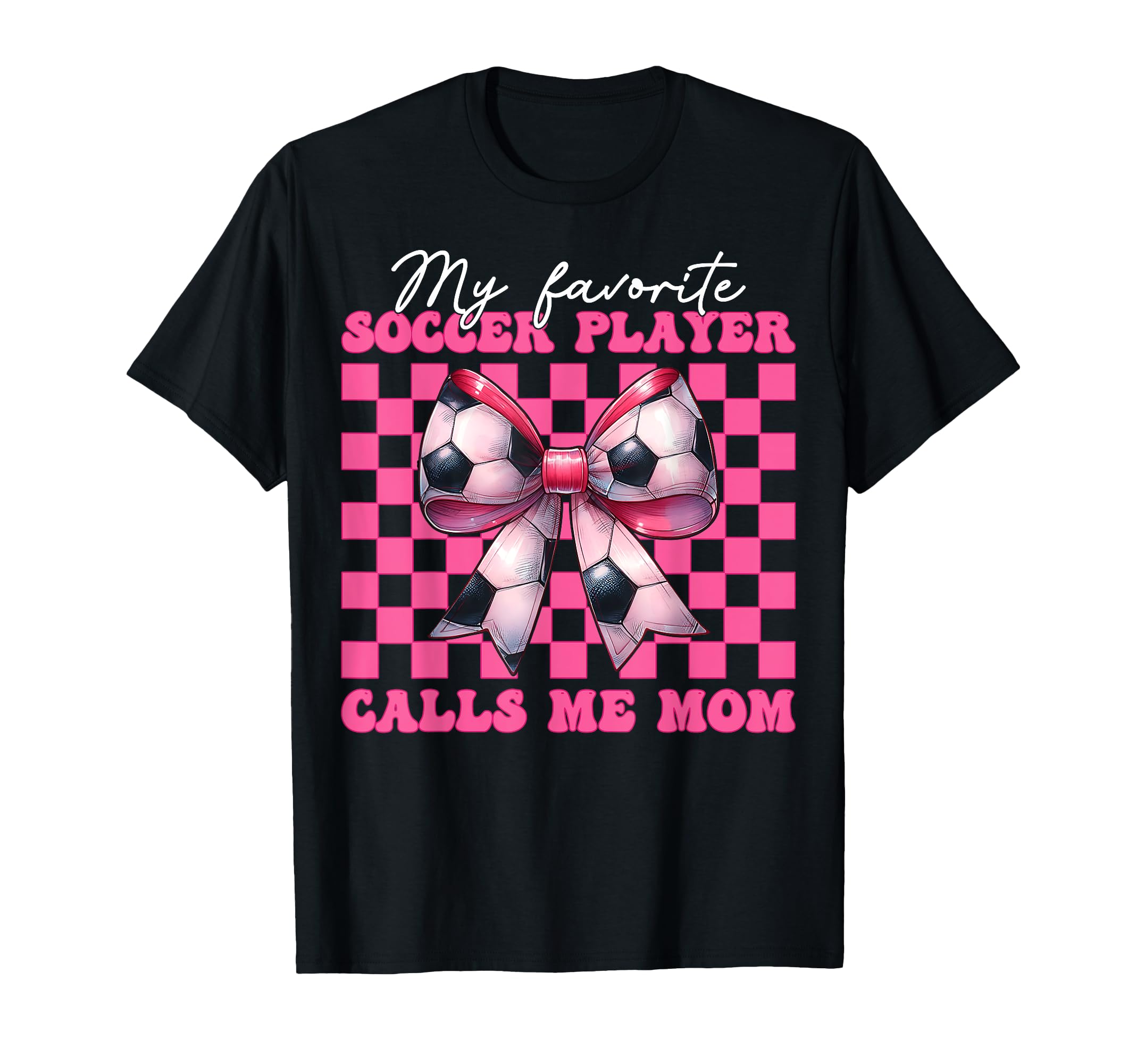 My Favorite Soccer Player Calls Me T-Shirt - Minimalist Print for Adults