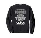 You Know Youre Soccer Mom When Funny Sweatshirt - Aesthetic Graphic Unisex