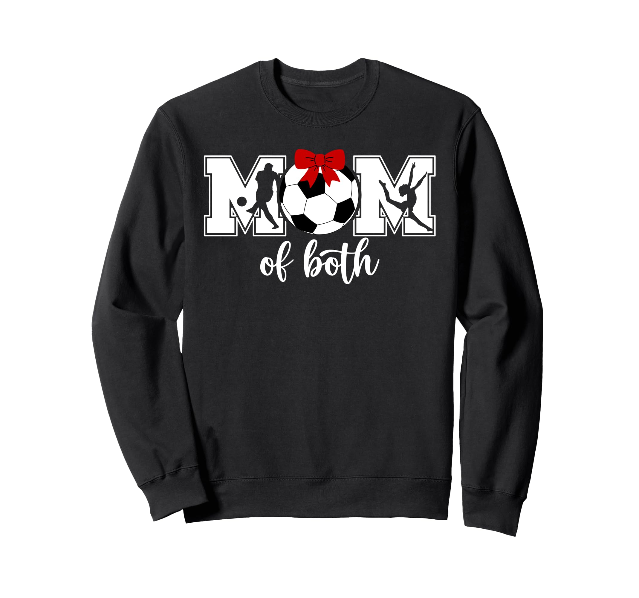 Mom Both Proud Soccer And Dance Mom Sweatshirt - Trendy Graphic for Adults