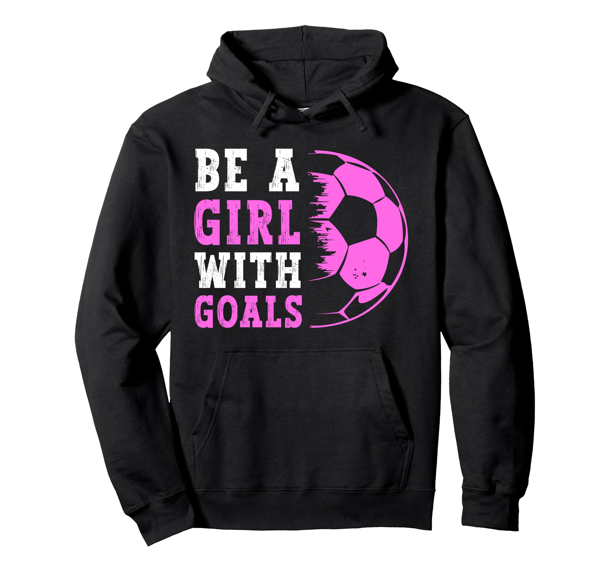 Be Goals Funny Soccer Lover Player Sport Hoodie - Custom Art Print Unisex