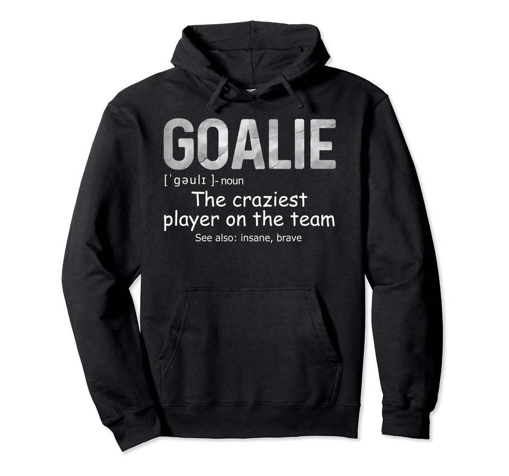 Fun Goalie Gear Goalkeeper Definition Hoodie - Aesthetic Graphic Men Women