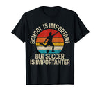 Football School Is Important But T-Shirt - Custom Art Print for Adults