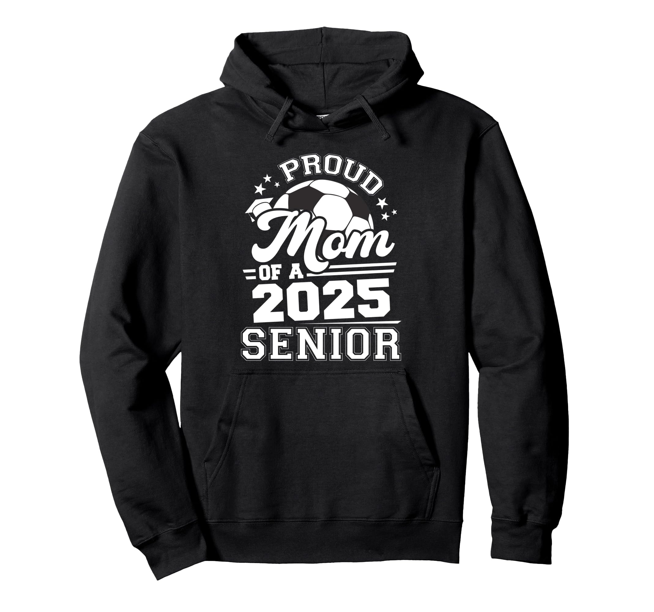 Proud Mom 2025 Senior Graduate Hoodie - Casual Everyday Wear Men Women