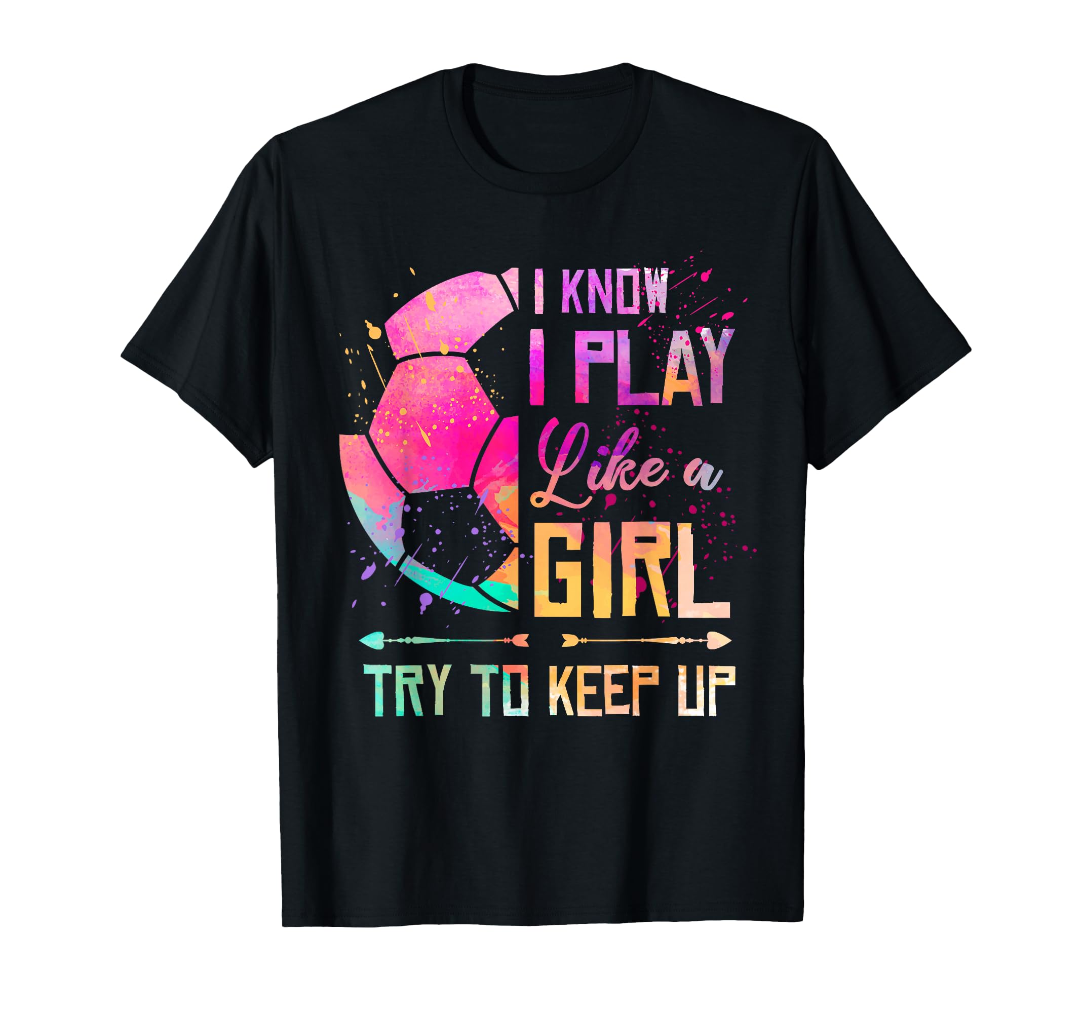 I Know I Play Like Soccer T-Shirt - Novelty Apparel Men Women