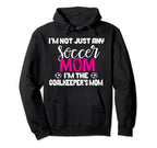 Funny Goalkeeper Mom Soccer Goalie Hoodie - Custom Art Print for Adults