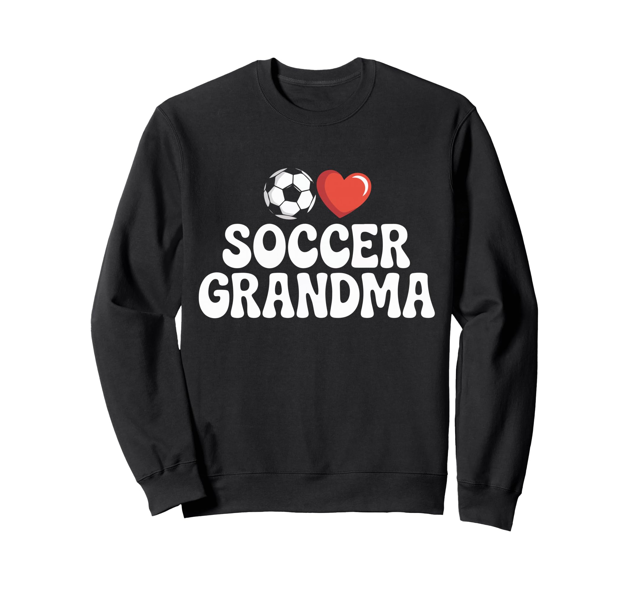 Proud Soccer Grandma Family Sport Sweatshirt - Novelty Apparel Unisex