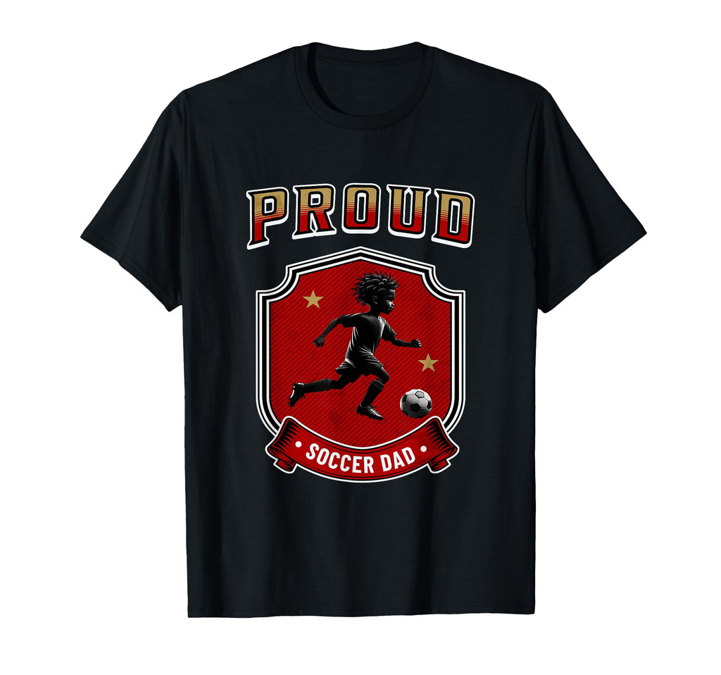 Proud Dad Soccer Player Soccer Dad T-Shirt - Unique Graphic Men Women