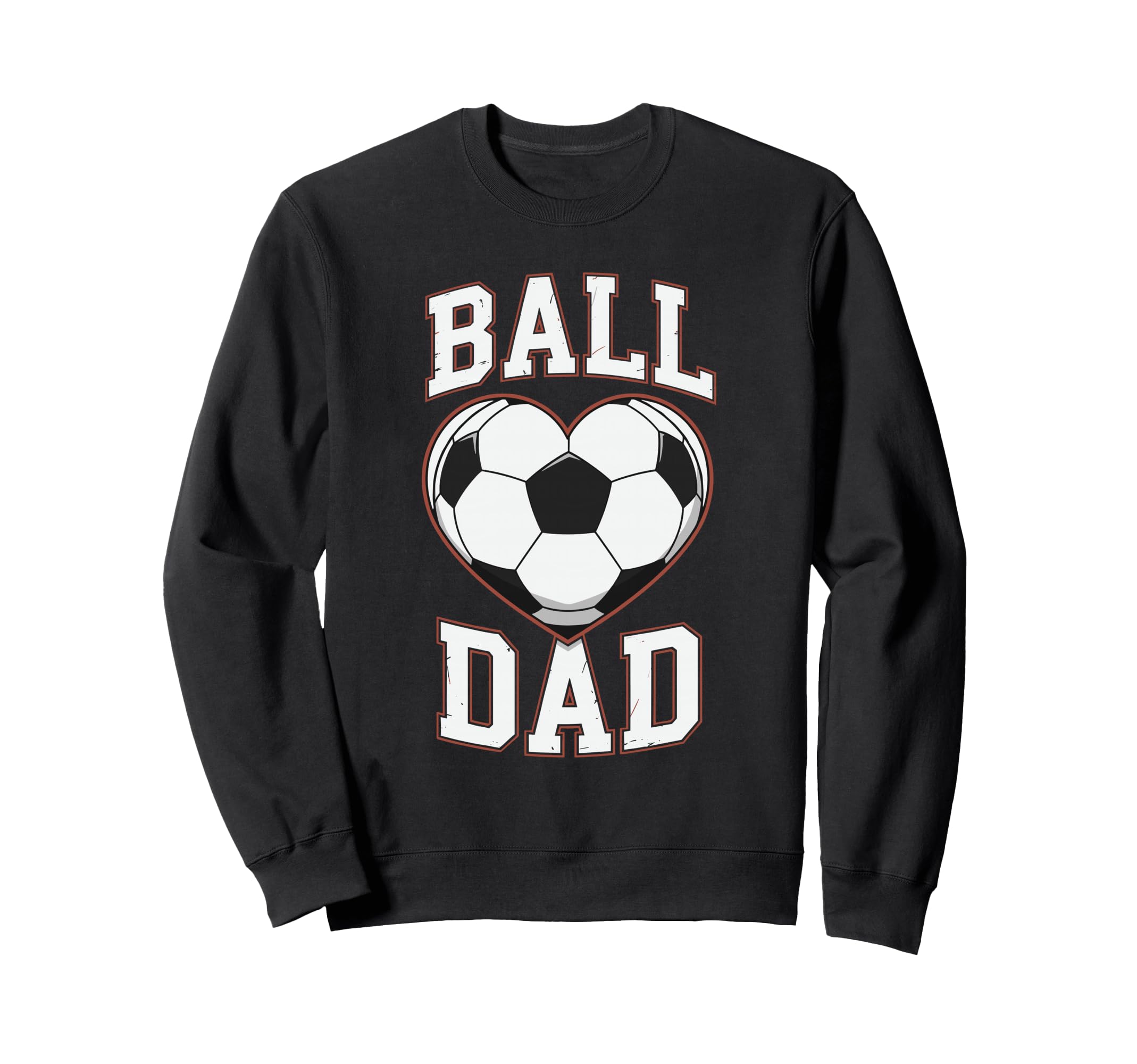 Ball Dad Heart Soccer Father Sweatshirt - Minimalist Print Men Women