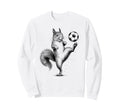 Funny Squirrel Playing Soccer Sweatshirt - Fun Novelty Design Men Women