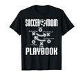 Soccer Mom Playbook Soccer Player Mama T-Shirt - Unique Graphic Unisex