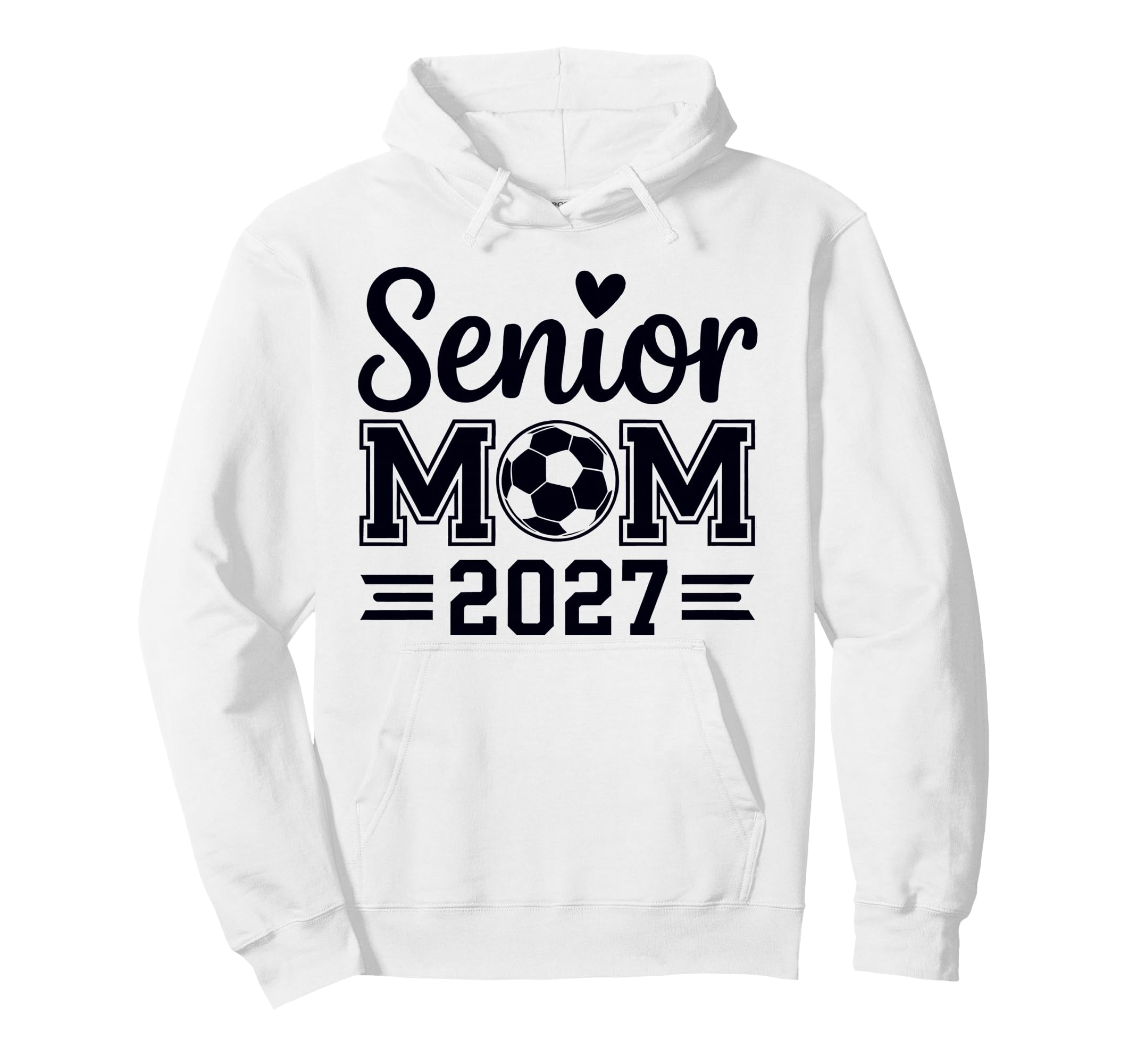 Senior Mom Soccer Class 2027 Womens Hoodie - Streetwear Style Unisex