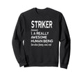 Soccer Player Definition Funny Sweatshirt - Trendy Graphic for Adults
