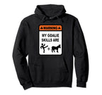 Goalie Skills Kick Donkey Ice Hockey Hoodie - Minimalist Print Unisex