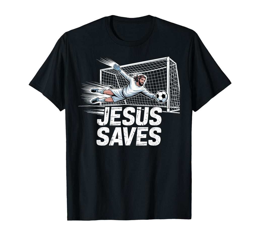 Soccer Goalie Goalkeeper Jesus Saves T-Shirt - Minimalist Print Unisex