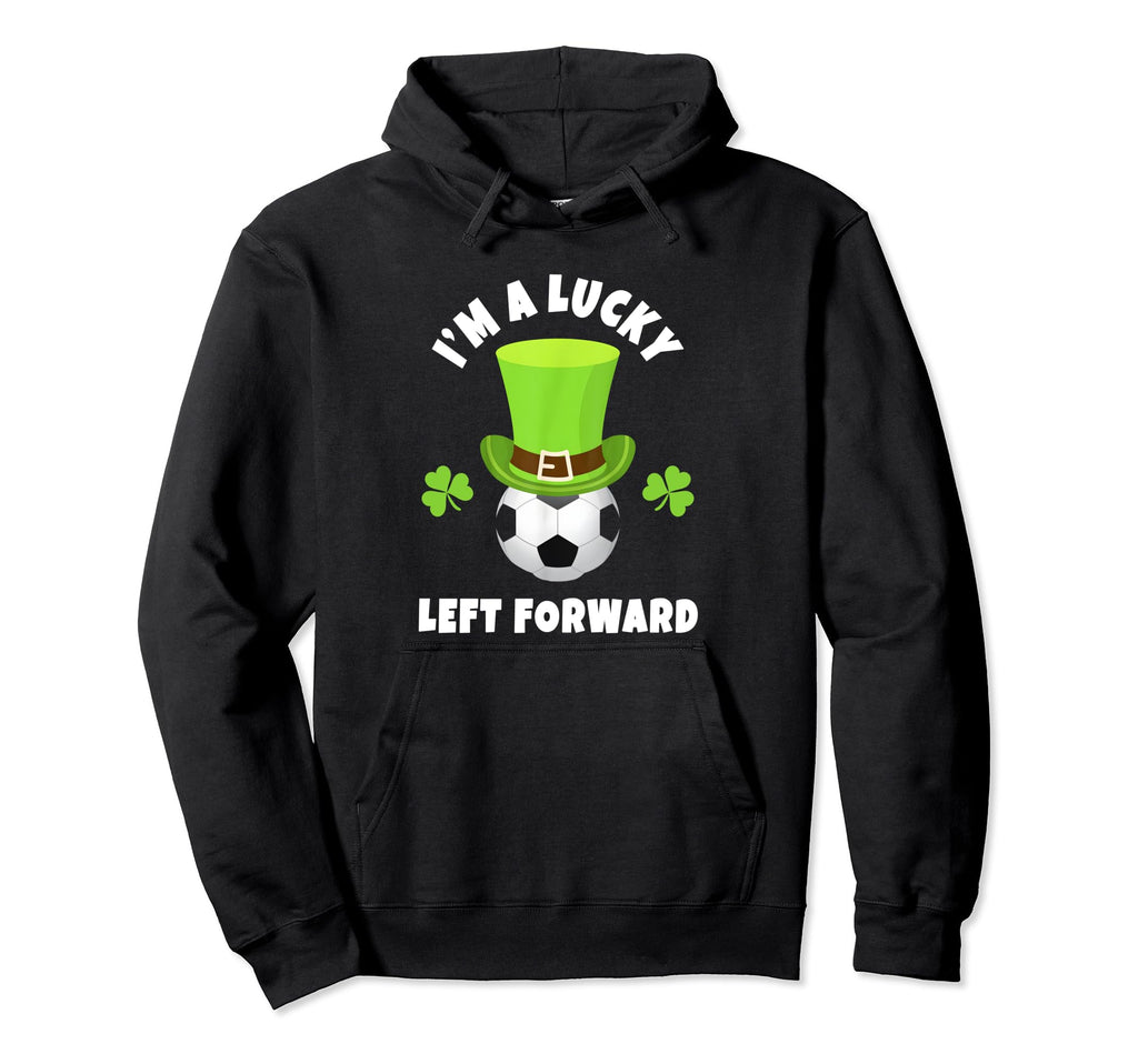 Soccer Left Forwards Im Lucky Left Hoodie - Unique Graphic Men Women