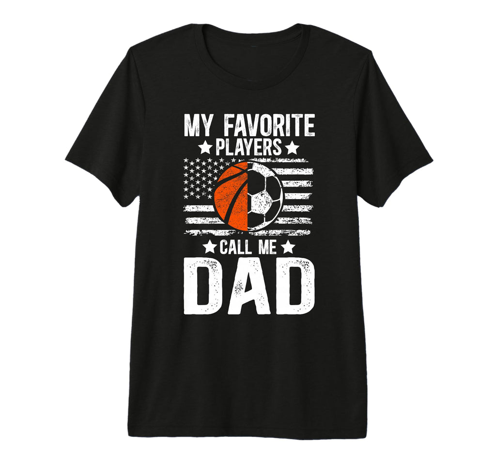 Mens My Favorite Players Call Me Dad T-Shirt - Minimalist Print Men Women