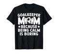 Funny Soccer Goalkeeper Mom Soccer T-Shirt - Unique Graphic for Adults