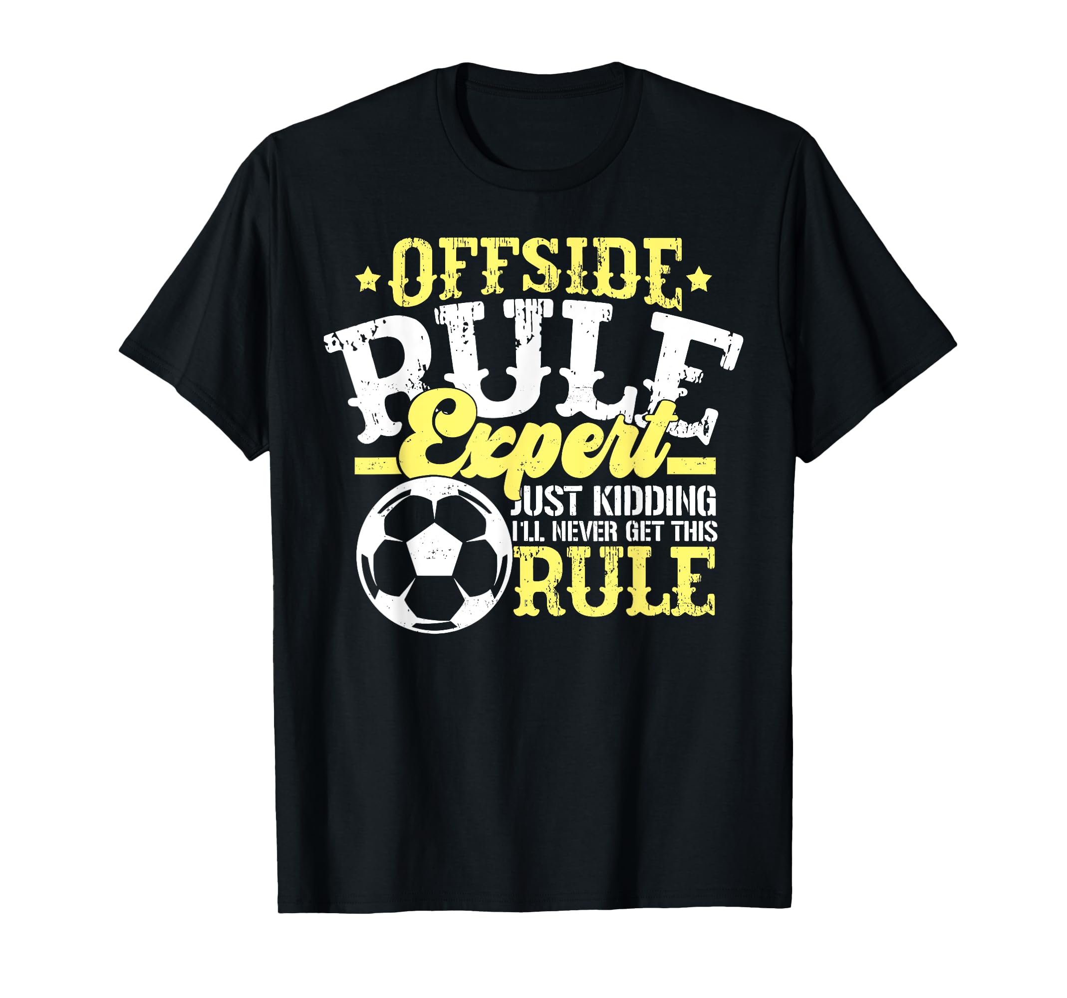 Funny Offside Rule Expert Just T-Shirt - Custom Art Print Men Women