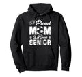 Proud Mom Soccer Senior Class 2025 Hoodie - Unique Graphic Men Women