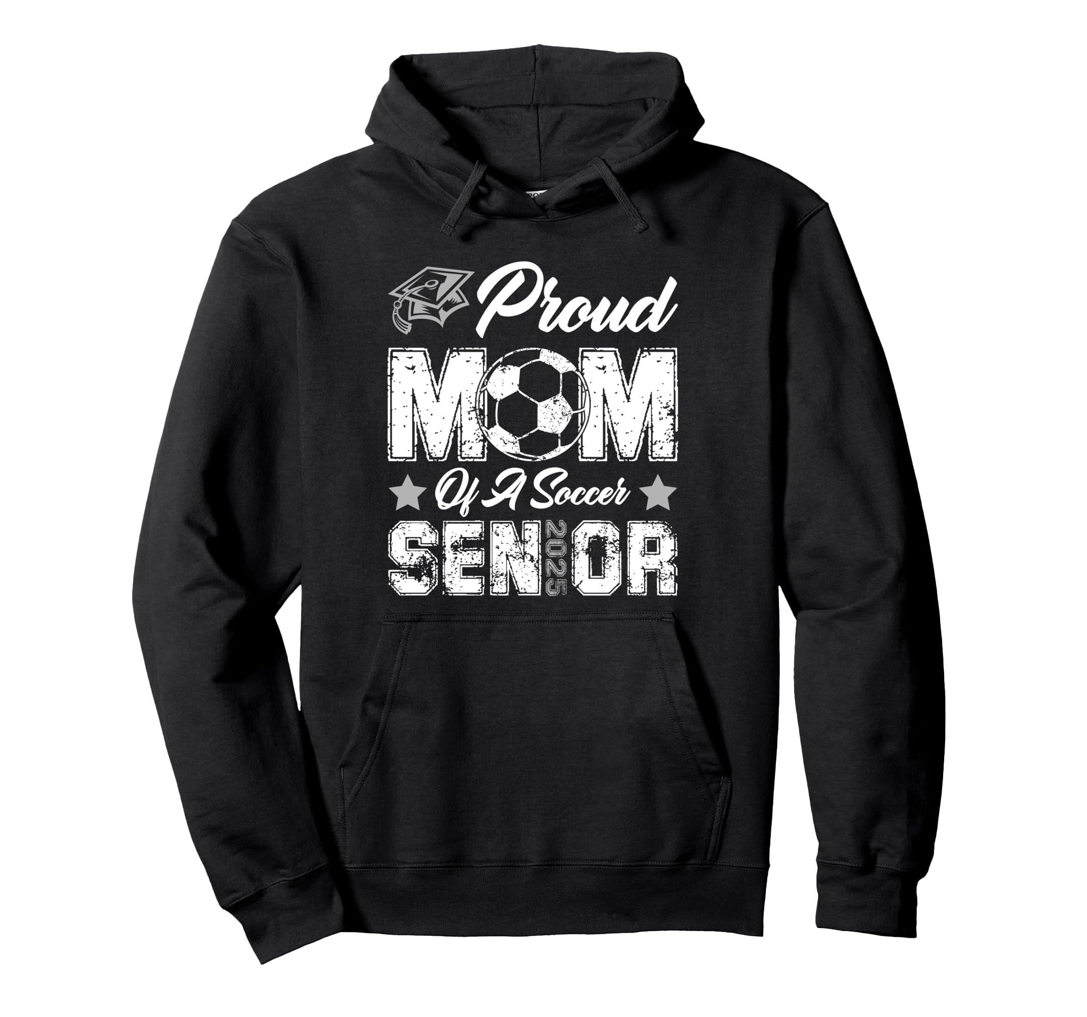 Proud Mom Soccer Senior Class 2025 Hoodie - Unique Graphic Men Women