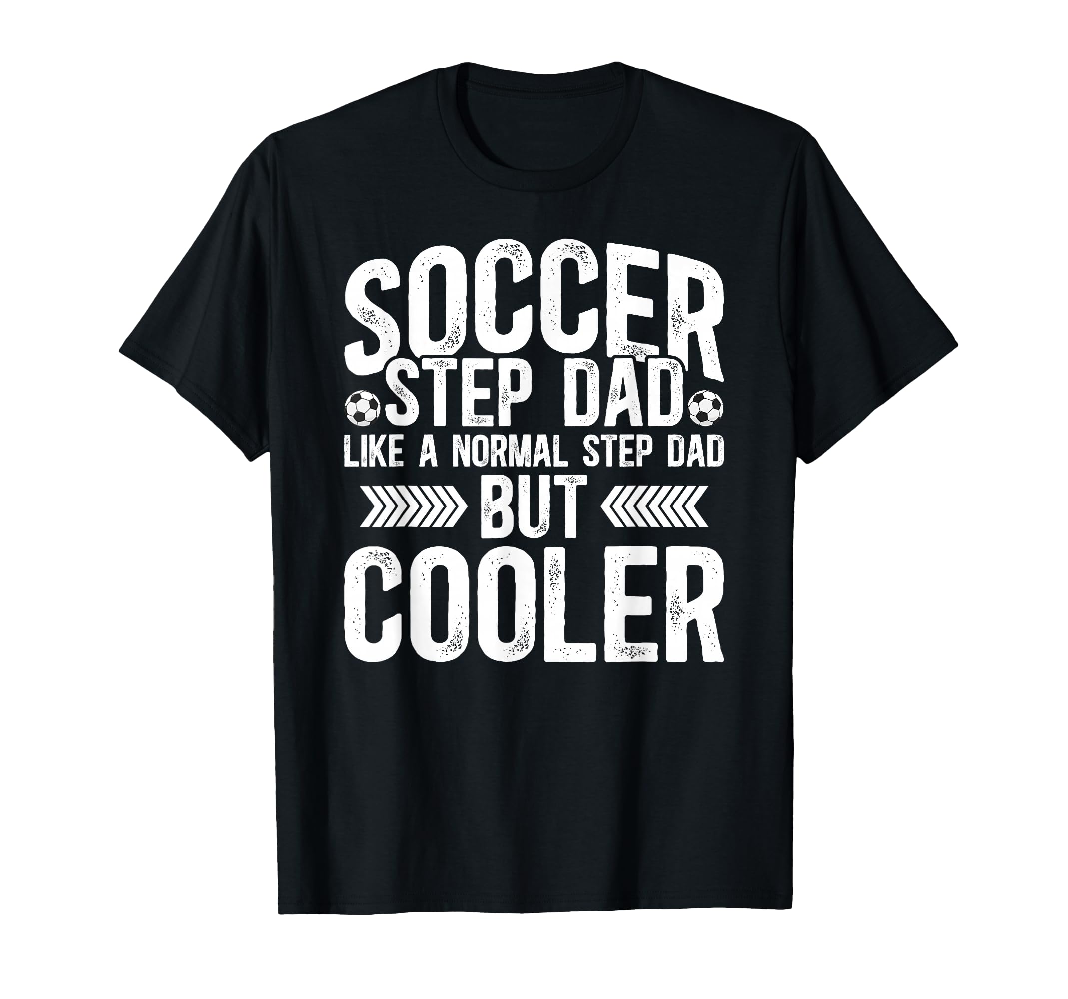 Soccer Step Dad Soccer Player T-Shirt - Novelty Apparel for Adults