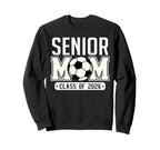Senior Mom Class 2026 Soccer Mom Sweatshirt - Minimalist Print Men Women