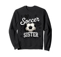Soccer Sister Heart Football Family Sweatshirt - Aesthetic Graphic Unisex