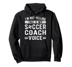 This Is My Soccer Coach Voice Soccer Hoodie - Unique Graphic Men Women