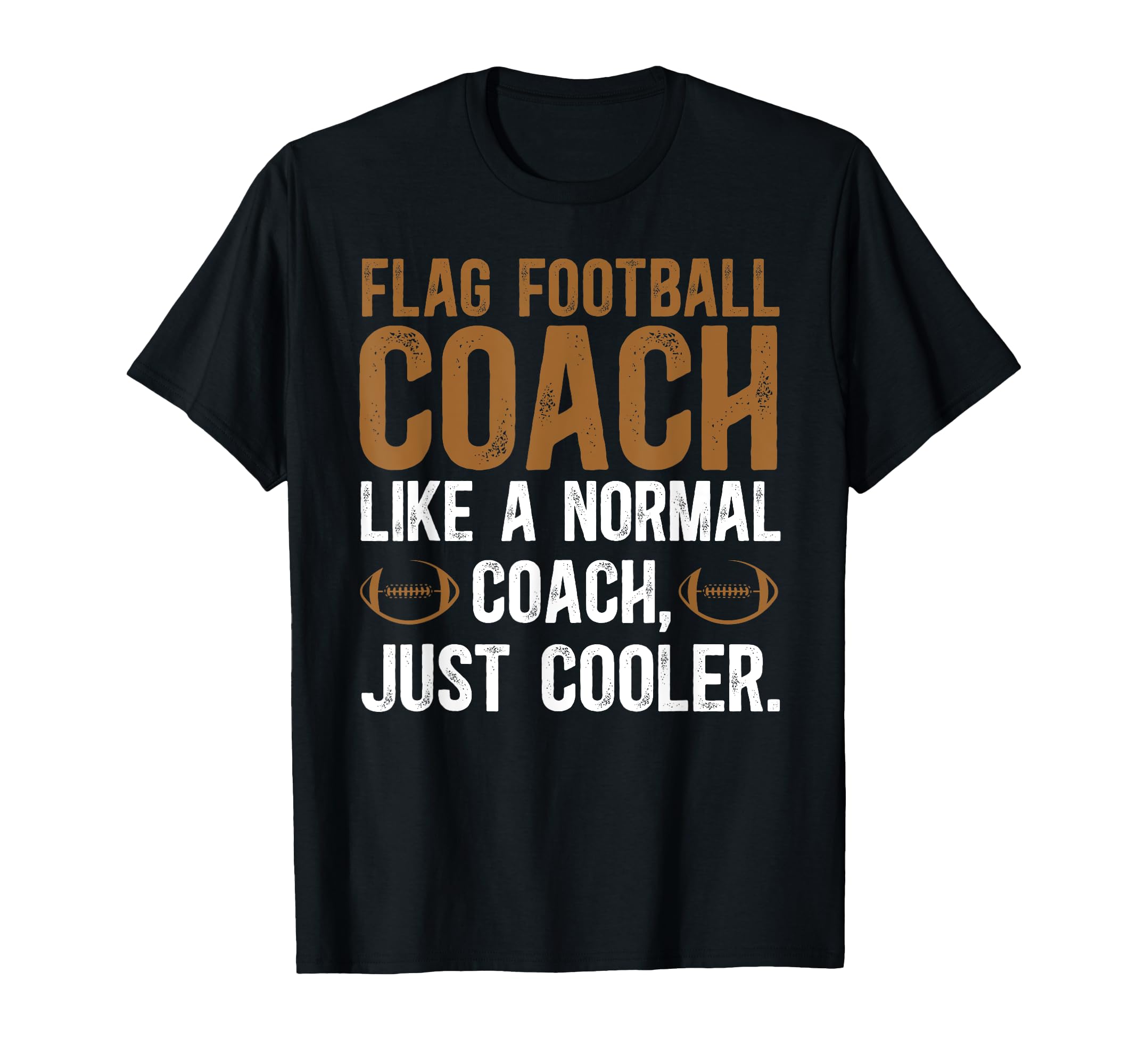 Flag Football Coach Definition Flag T-Shirt - Streetwear Style for Adults