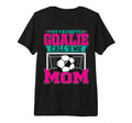 My Favorite Soccer Goalie Calls T-Shirt - Casual Everyday Wear Men Women