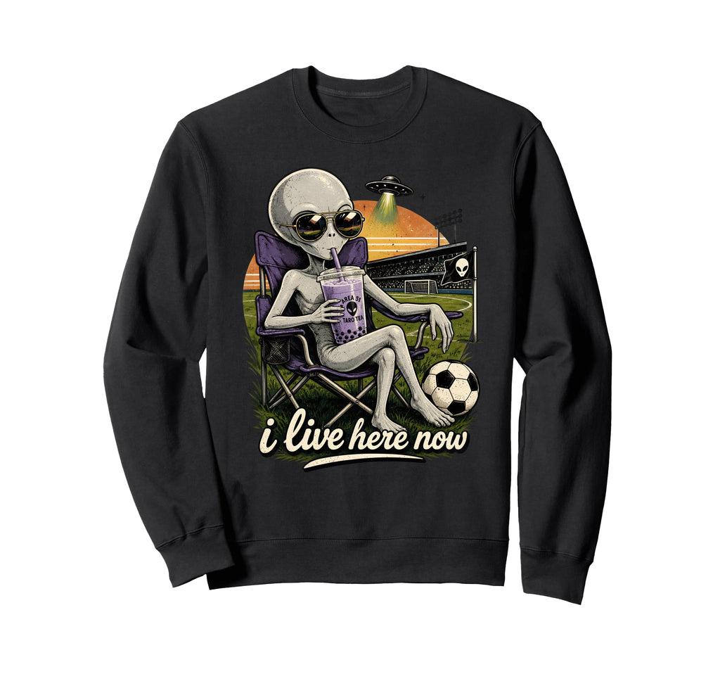 Funny Ufo Alien Soccer Field I Live Sweatshirt - Fun Novelty Design Unisex