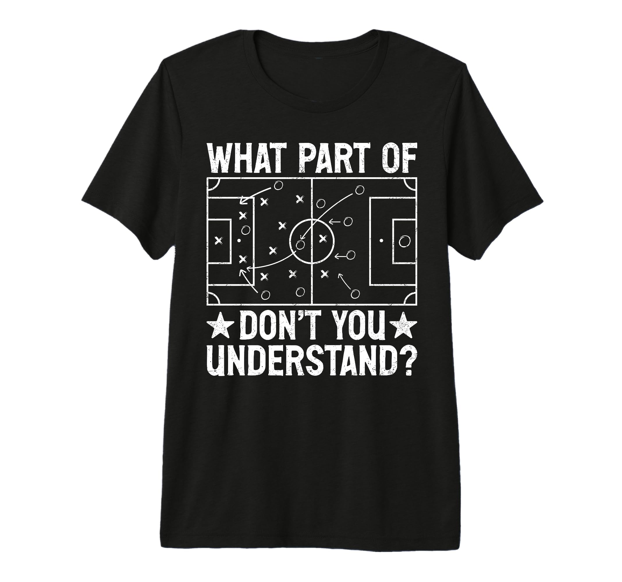 What Part Dont You Understand Football T-Shirt - Streetwear Style Unisex