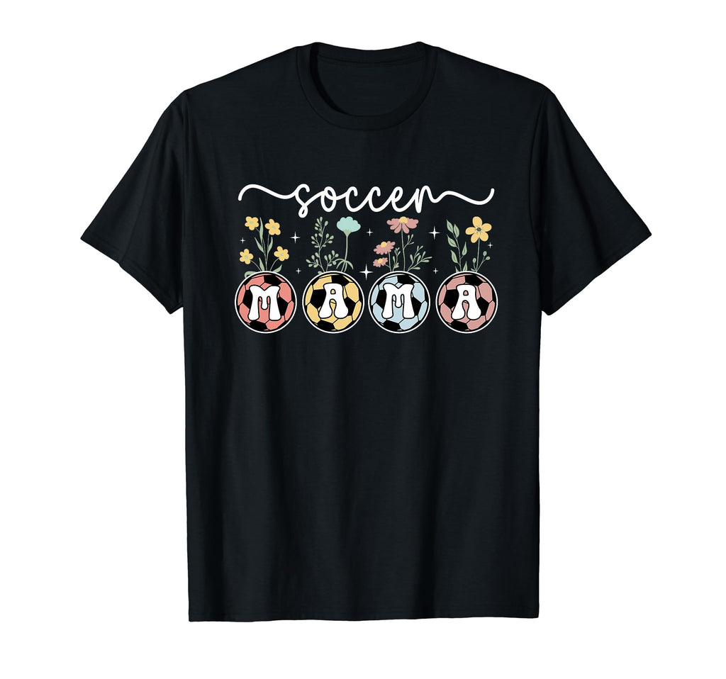 Soccer Mama Flowers Soccer Mom Soccer T-Shirt - Graphic Print Men Women