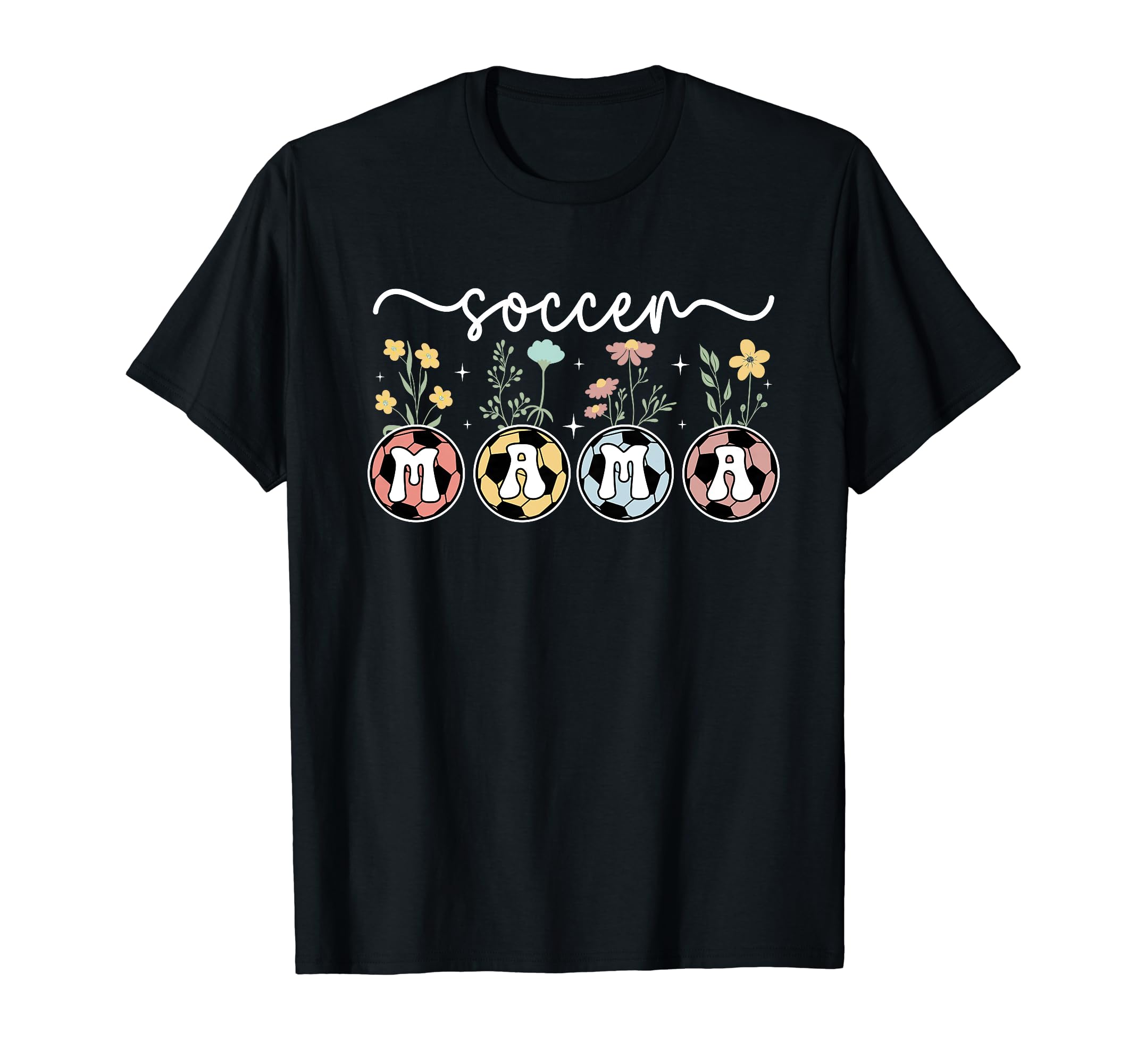 Soccer Mama Flowers Soccer Mom Soccer T-Shirt - Graphic Print Men Women